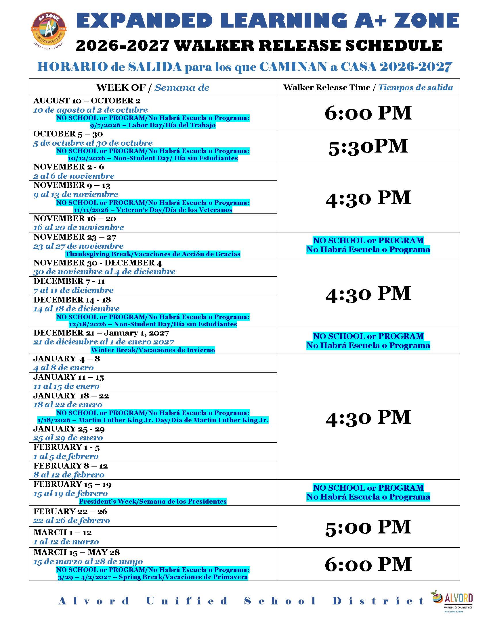 Release times and dates for students who walk from after school program.